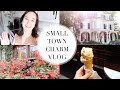 A Charming Small Town VLOG