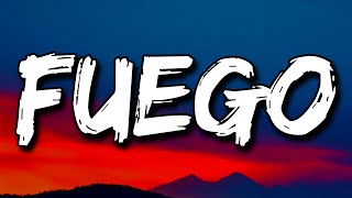 Una Vaina Loca - Fuego (Letra/Lyrics)