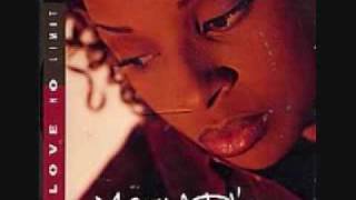 Video thumbnail of "Mary J. Blige - Love No Limit"