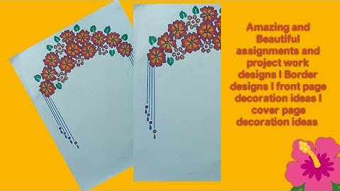 Border designs for school projects and assignments l cover page decoration ideas l simple and easy 