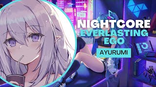 Nightcore - Everlasting Ego