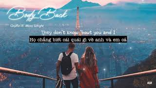 ♪ Vietsub | Body Back - Gryffin ft. Maia Wright ♪