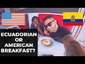 American & Ecuadorian Breakfast in Manta, Ecuador: Food in Ecuador