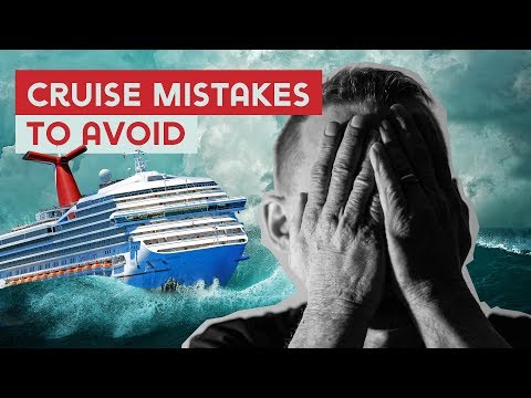 12 rookie mistakes to avoid on a cruise