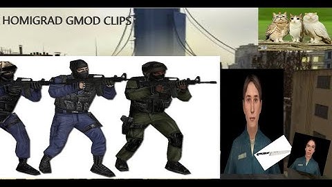 The GMOD homigrad video 2