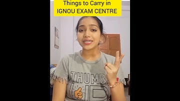 What should I take in IGNOU exam hall?