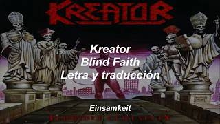 Kreator - Blind Faith - Letra y traducción al español