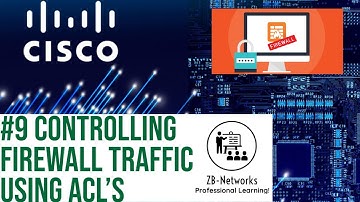 Cisco ASA Basics | #9 Controlling Firewall Traffic Using ACL