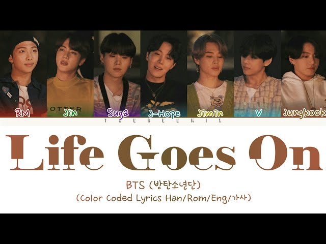 BTS (방탄소년단) - LIFE GOES ON (Color Coded Lyrics Han/Rom/Eng/가사) class=