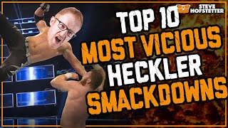 Top 10 Meanest Heckler Smackdowns - Steve Hofstetter