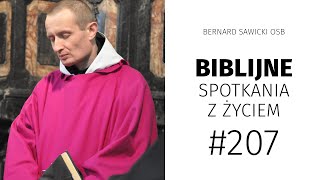 Biblijne spotkania z życiem #207