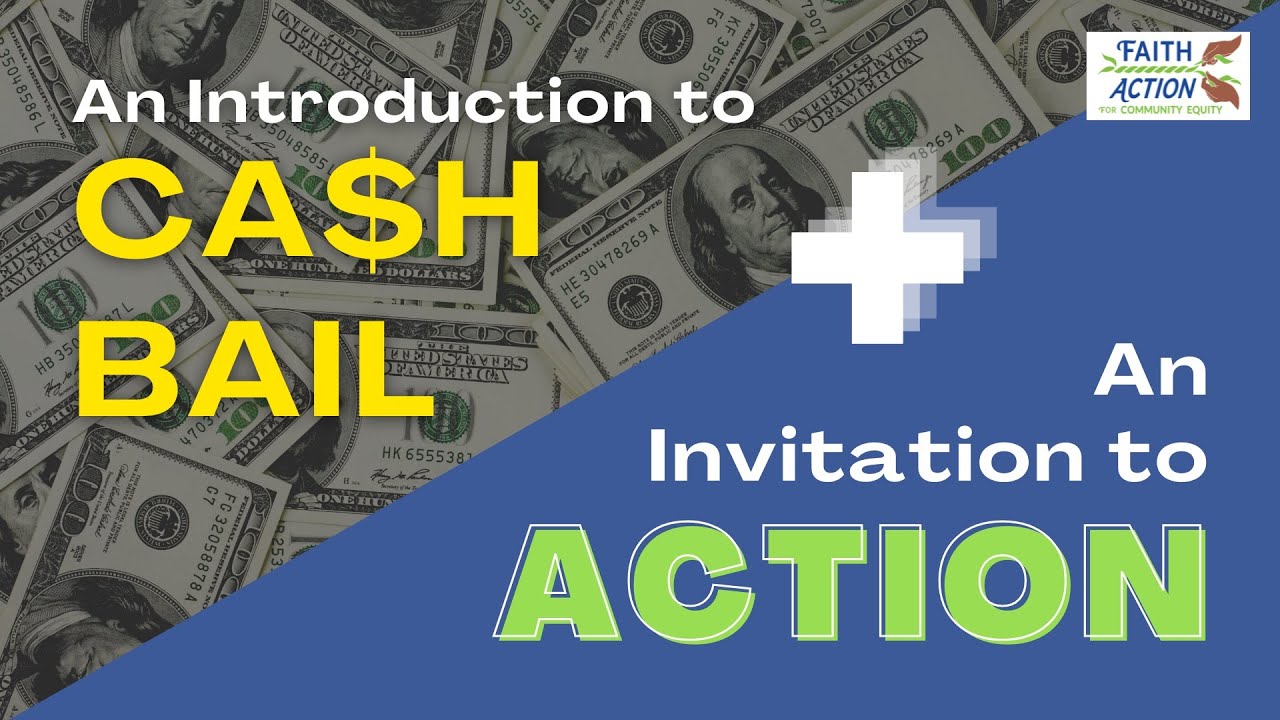 Reform Cash Bail with Faith Action