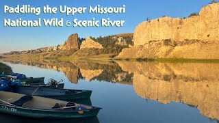 Canoe Paddling through Montana's Upper Missouri National Wild & Scenic River