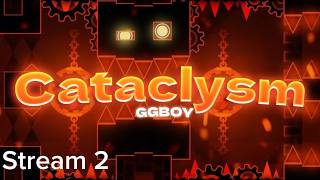 Cataclysm Stream 2 || New best 36%!!!