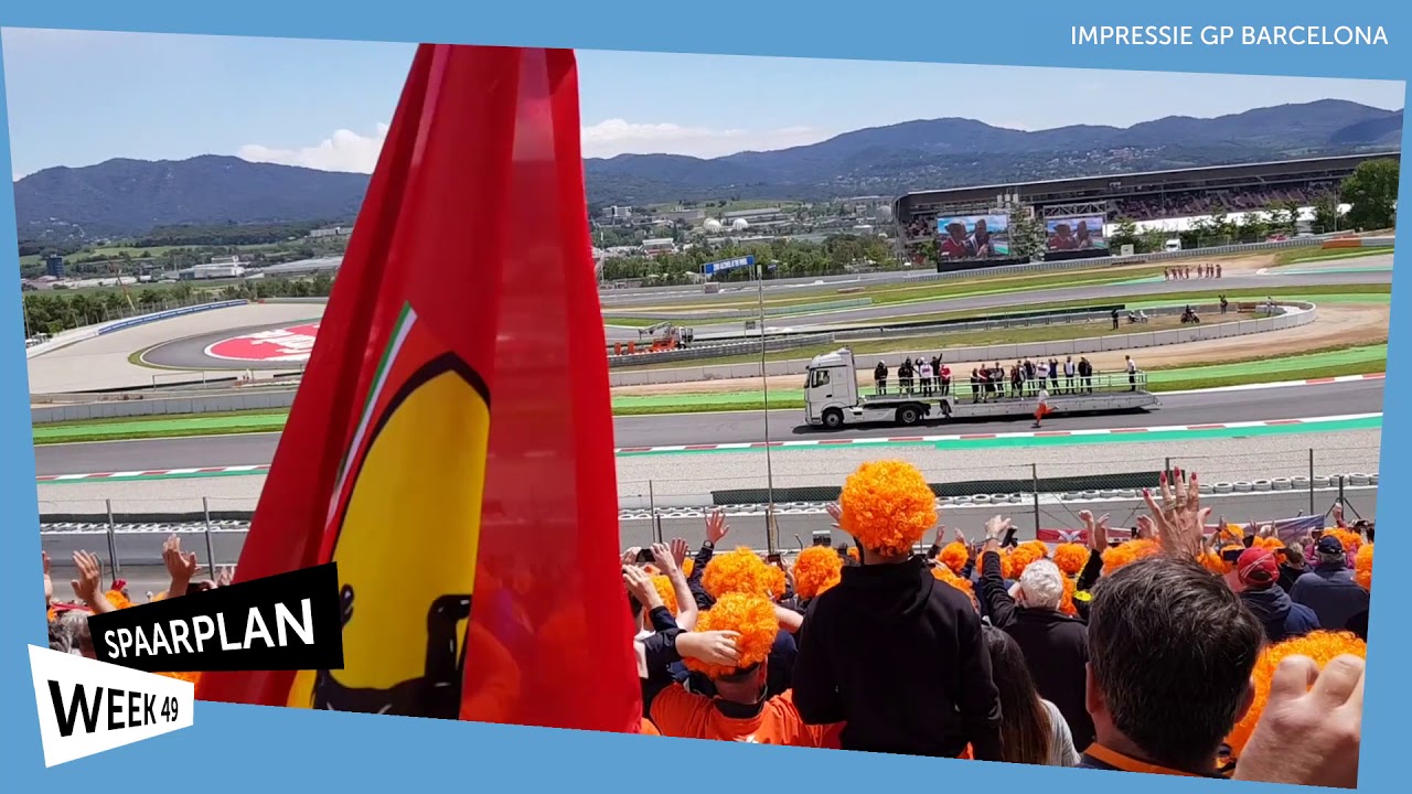 Spaarplan 2018 | Impressie GP Barcelona