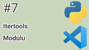 Python Kütüphaneleri | #7 | Itertools Modülü