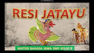 CRITA WAYANG RAMAYANA RESI JATAYU | MATERI BAHASA JAWA KELAS 8