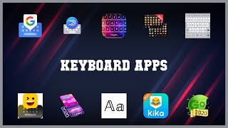 Best 10 Keyboard Apps Android Apps screenshot 1