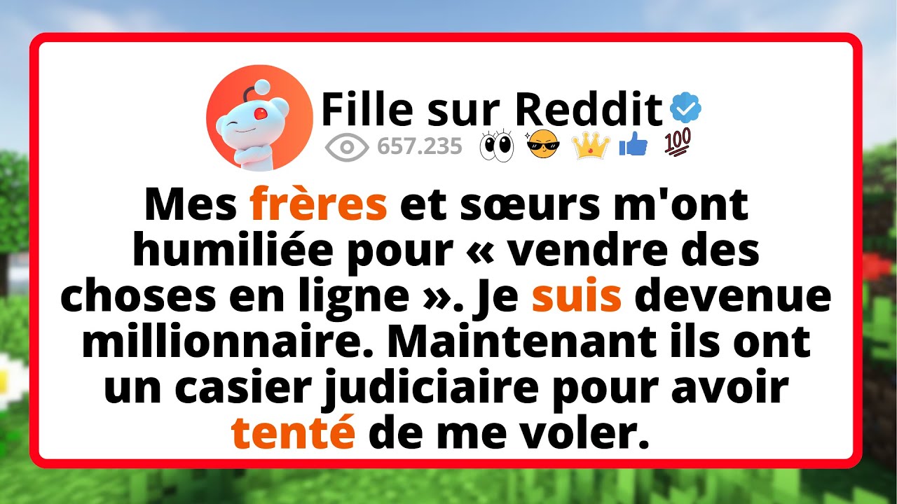 Mes FRÈRES et sœurs m'ont humiliée pour « VENDRE des choses en ligne ». Je SUIS devenue...