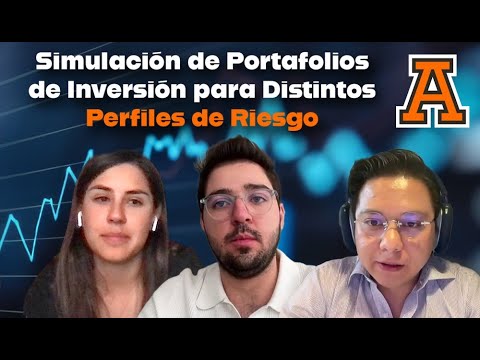 Simulación de portafolios de inversión para distintos perfiles de riesgo