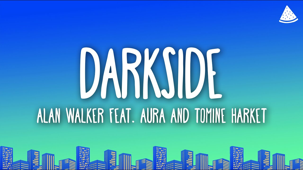 Alan Walker - Darkside (Lyrics) feat. AuRa and Tomine Harket - YouTube
