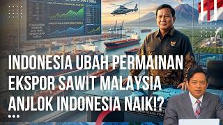 Indonesia Ubah Permainan! Ekspor Sawit Malaysia Anjlok 14,5%