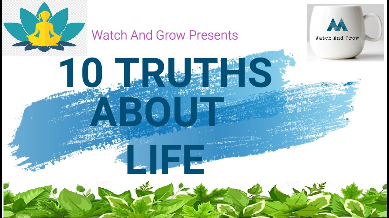 10 Truths About Life || You Must Know - YouTube