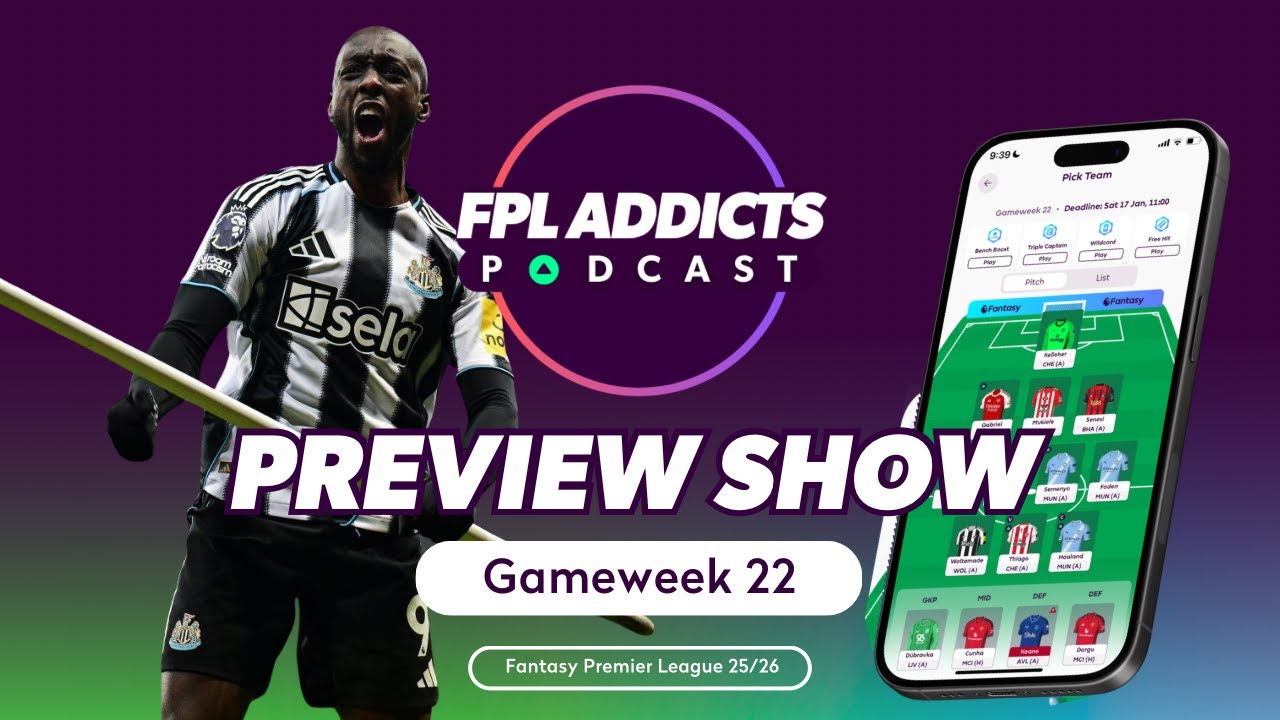 TEAM PREVIEW | FPL Gameweek 22 | Fantasy Premier League 2025/26