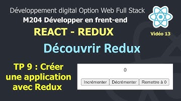 React JS Darija V13 - Concevoir une application avec Redux react-redux