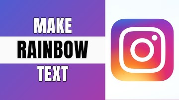 How to Make Rainbow Text on Instagram (2024)
