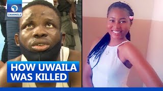 #justiceforuwa: How We Killed Uwaila, Suspect Confesses   Full Video