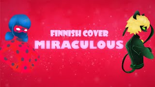 Miraculous Ladybug Intro Finnish/Suomi Cover