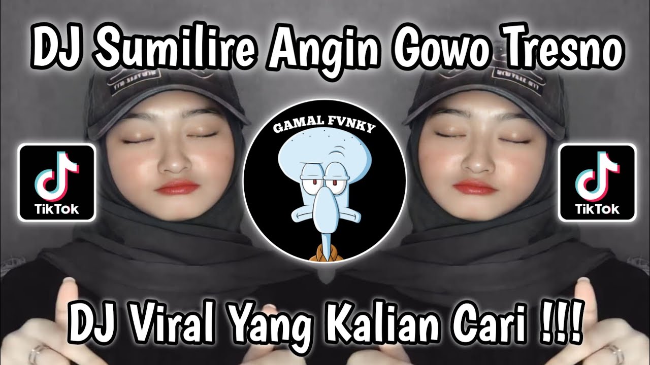 DJ SUMILIRE ANGIN GOWO TRESNO || DJ KAWITANING SINAWANG VIRAL TIKTOK TERBARU 2025 YANG KALIAN CARI!!