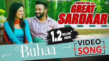 Buhaa : Prabh Gill | Dilpreet Dhillon | Great Sardaar | 30th June | Punjabi Song