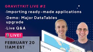 Celebrity GravityKit Live #2: Importing ready-made applications, HUGE DataTables upgrade, live Q&A Wealth