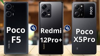 Xiaomi Poco F5 vs Redmi Note 12 Pro Plus vs Xiaomi Poco X5 Pro