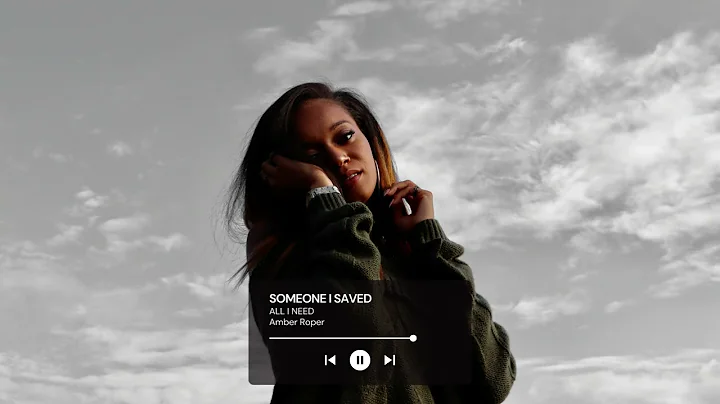 Someone I Saved (Official Audio) - Amber Roper