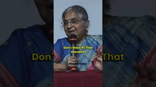 Mother Dont Get Upset, First You  Listen - Sudha Murty