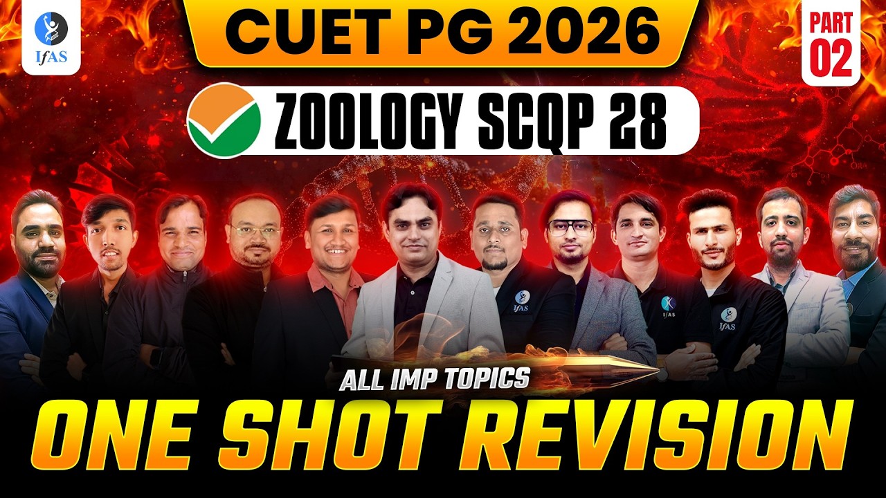One Shot Revision | Zoology (SCQP 28) | All IMP Topics & MCQs Part-2 | CUET PG 2026 | IFAS