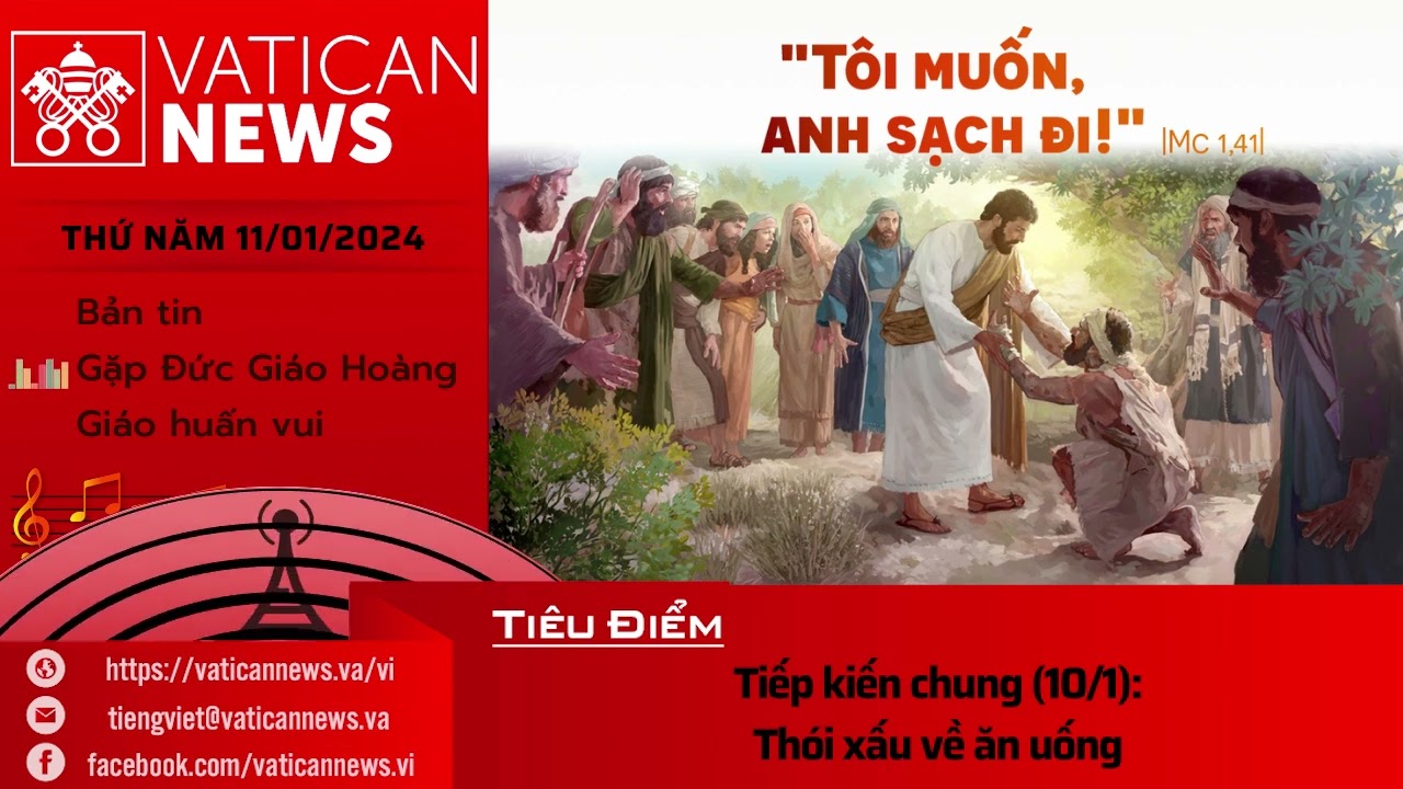 Radio thứ Năm 11/01/2024 - Vatican News Tiếng Việt