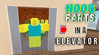 Noob Farts in a Elevator! (Roblox Animation)