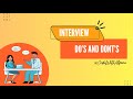 Interview Do’s and Dont’s | Job Switch | Alpana P