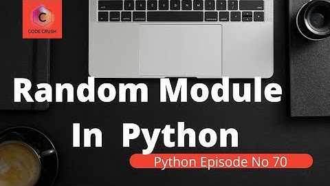 Python Random Module | Generate Random Number In Python | Random() | RandInt() |Choice() | Shuffle()