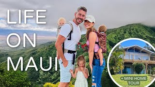 LIFE ON MAUI, WHAT WE'RE UP TO! *MINI HOME TOUR