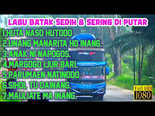 LAGU BATAK SEDIH PALINH DI CARI SERING DI PUTAR DI PERJALANAN | MAULIATE MA INANG. class=