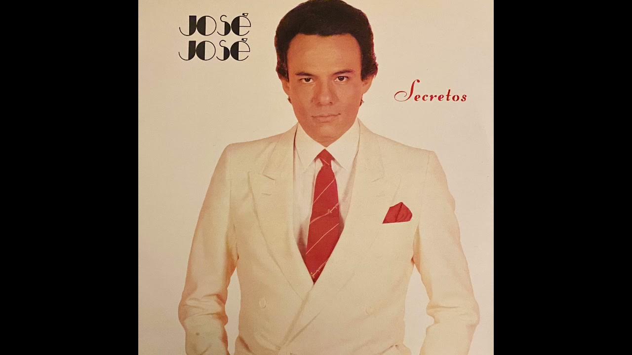 Cuando Vayas Conmigo José José Album Secretos Vinilo 1983 YouTube