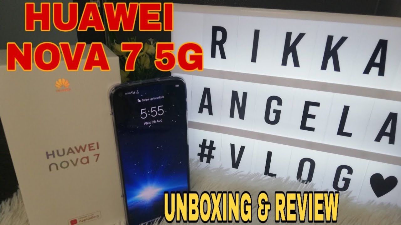 HUAWEI nova 7 5G UNBOXING & REVIEW: Sulit ba??
