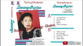 LANANG PUJAAN H.Titien Maryati / Hj.Anom Udin Zein FULL ALBUM SUARA BENING