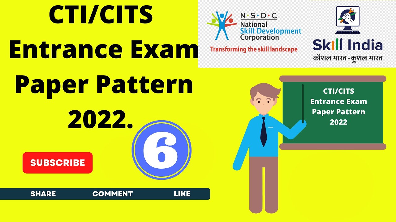 CITS Entrance Exam पेपर का प्रकार 2022 | CITS Entrance Exam Paper Pattern 2022 | 