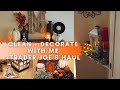 FALL 2020 CLEAN &amp; DECORATE WITH ME + TRADER JOE&#39;S &amp; HOBBY LOBBY HAUL